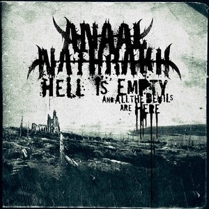 Anaal Nathrakh - Hell is Empty, all the Devils are here